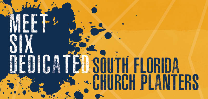 Florida Baptist Convention, Send South Florida, Maguire State Mission Offering, 2017 State Mission Offering Send South Floria - Florida Baptist Convention