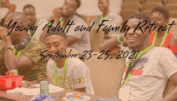 Young Adult and Family Retreat