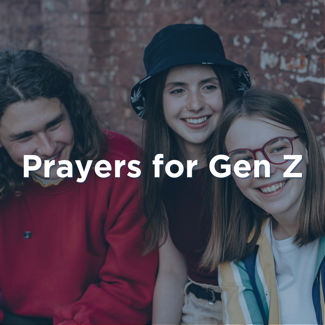 Prayers for Gen Z